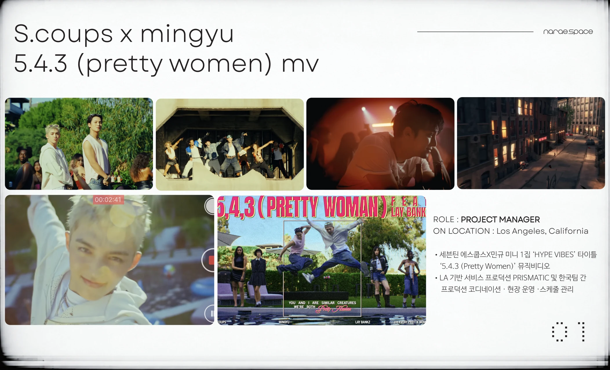 S.coups x mingyu — 5.4.3 (pretty women) mv. Role: Project Manager. On location: Los Angeles, California.